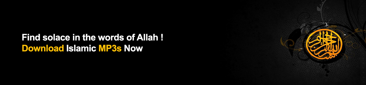 Find solace in the words of Allah - download Islamic MP3s now